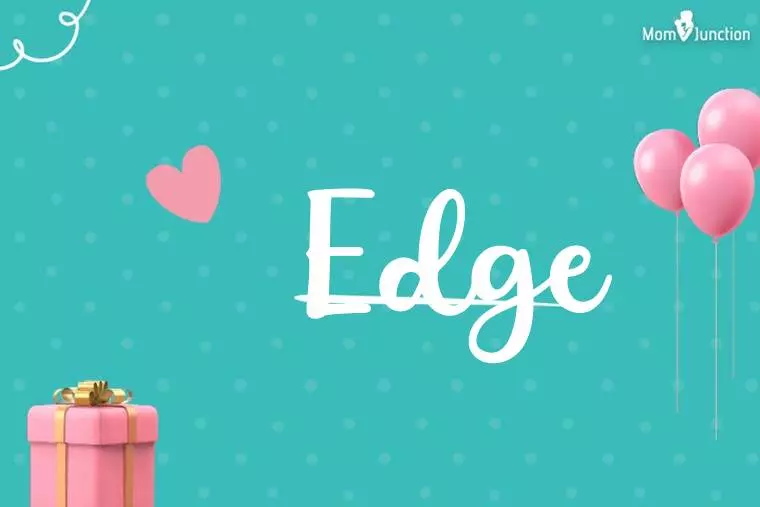 Edge Birthday Wallpaper