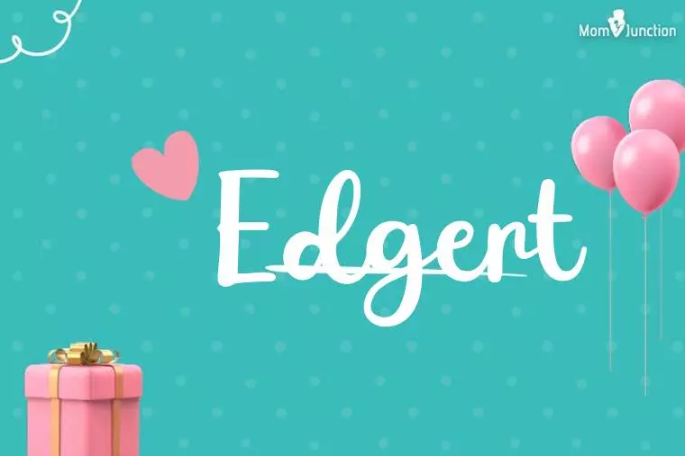 Edgert Birthday Wallpaper