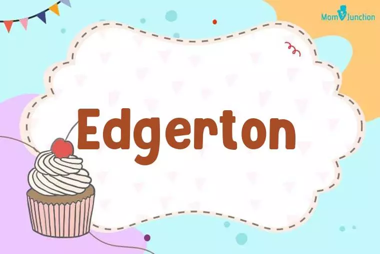 Edgerton Birthday Wallpaper