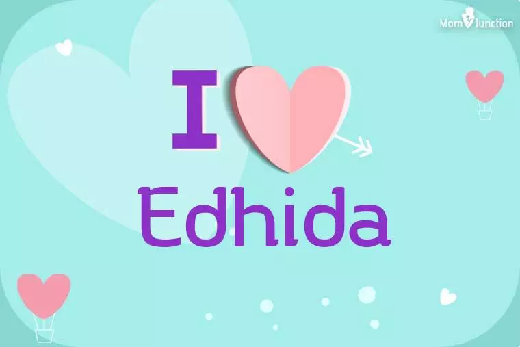 I Love Edhida Wallpaper