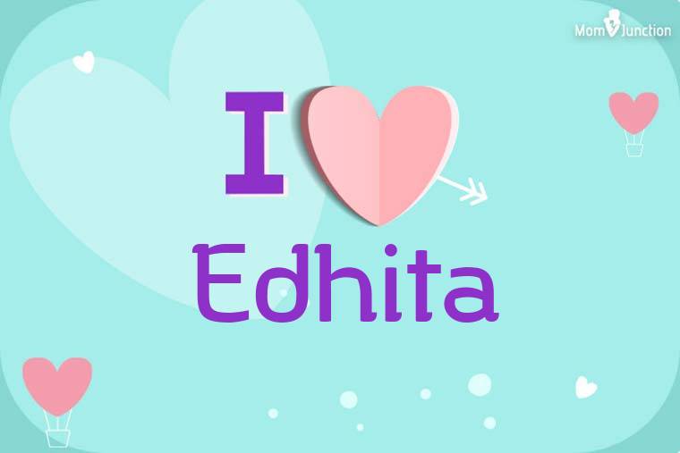 I Love Edhita Wallpaper
