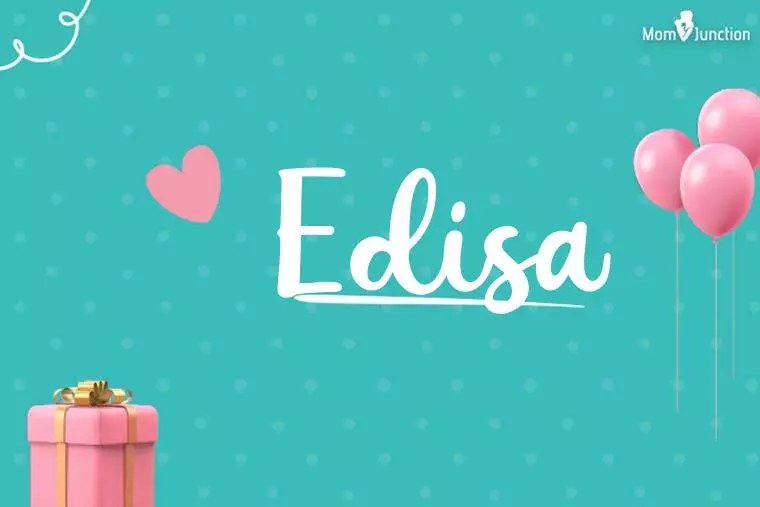 Edisa Birthday Wallpaper