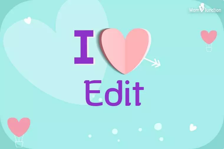 I Love Edit Wallpaper