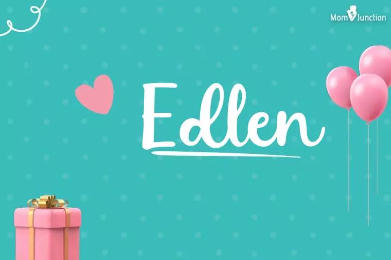 Edlen Birthday Wallpaper