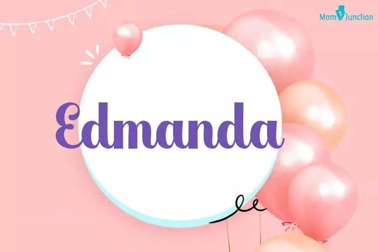 Edmanda Birthday Wallpaper