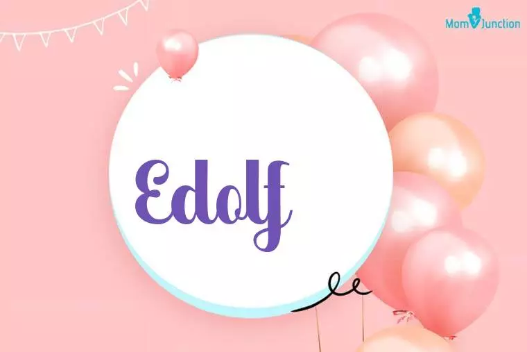 Edolf Birthday Wallpaper