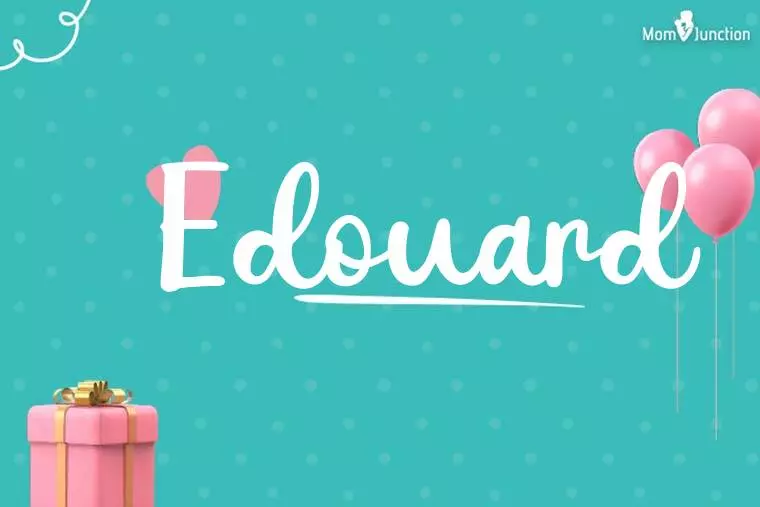 Edouard Birthday Wallpaper