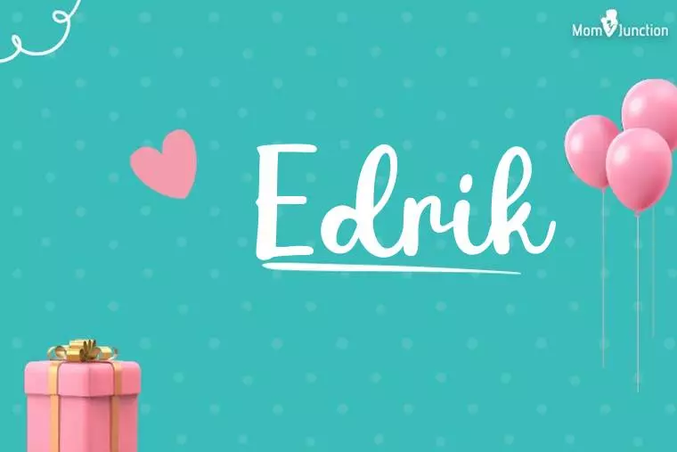 Edrik Birthday Wallpaper