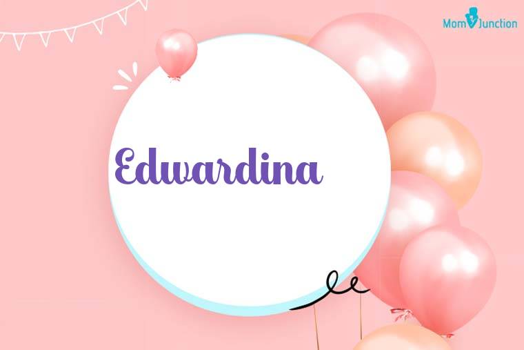 Edwardina Birthday Wallpaper