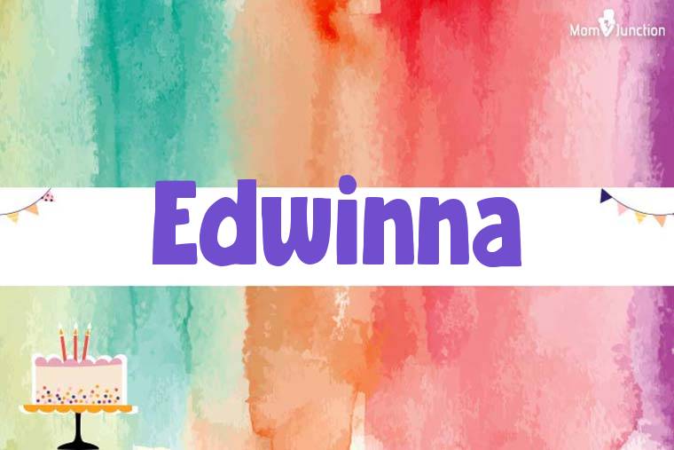 Edwinna Birthday Wallpaper