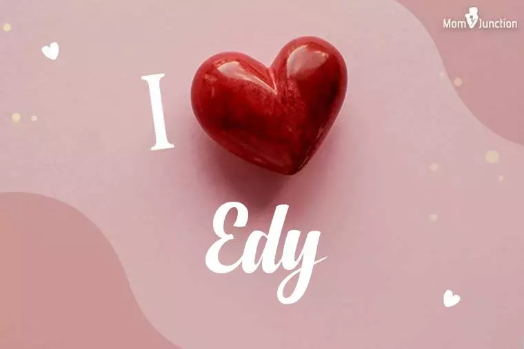 I Love Edy Wallpaper