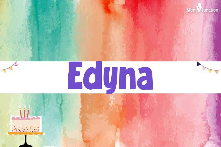 Edyna Birthday Wallpaper