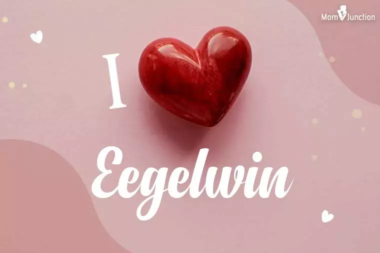 I Love Eegelwin Wallpaper