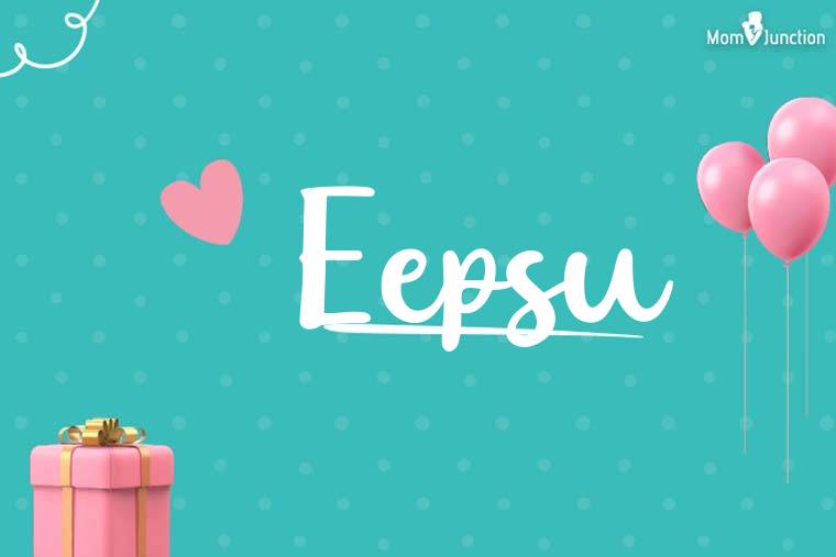 Eepsu Birthday Wallpaper
