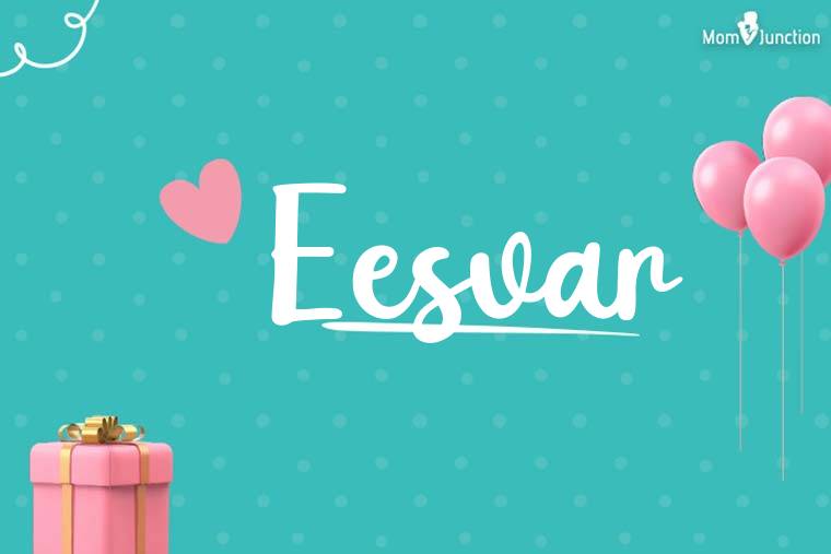 Eesvar Birthday Wallpaper