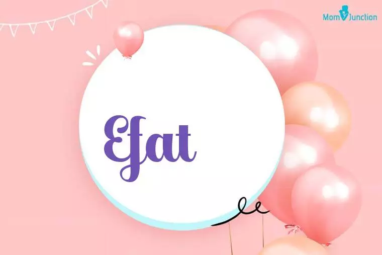 Efat Birthday Wallpaper