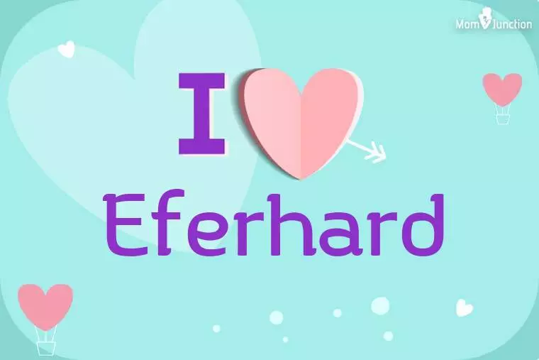 I Love Eferhard Wallpaper