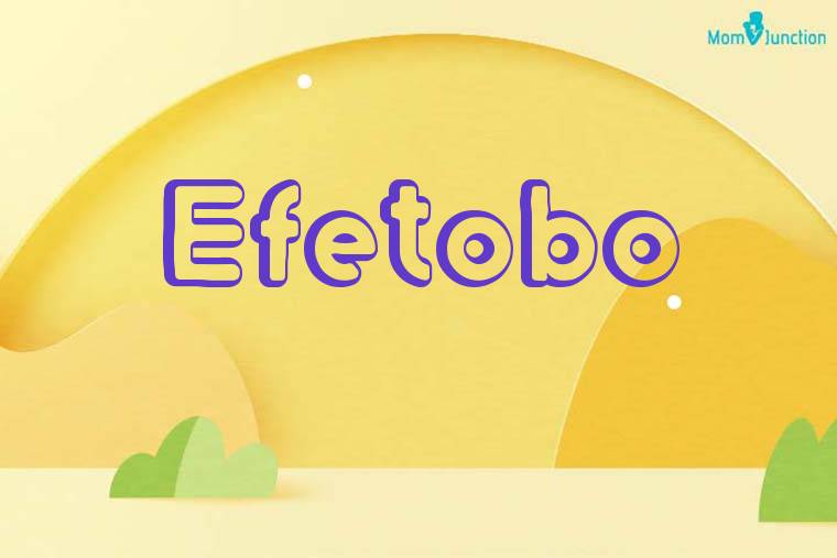 Efetobo 3D Wallpaper