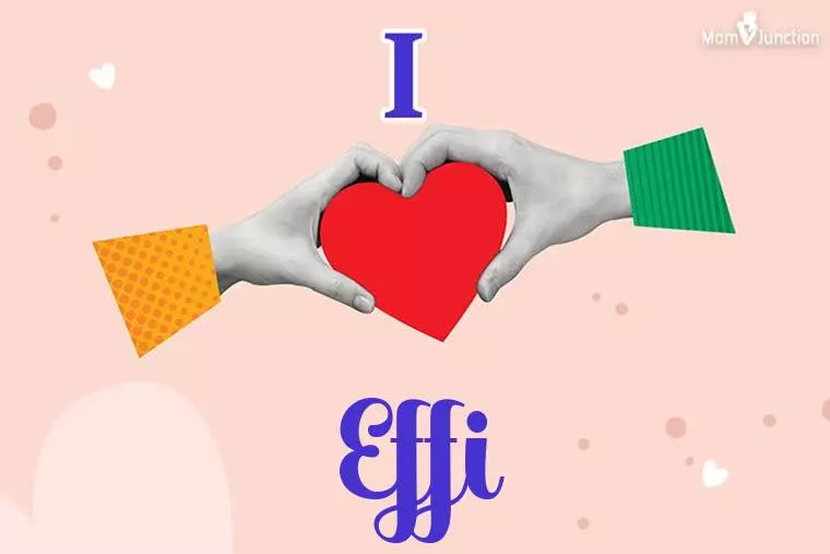 I Love Effi Wallpaper