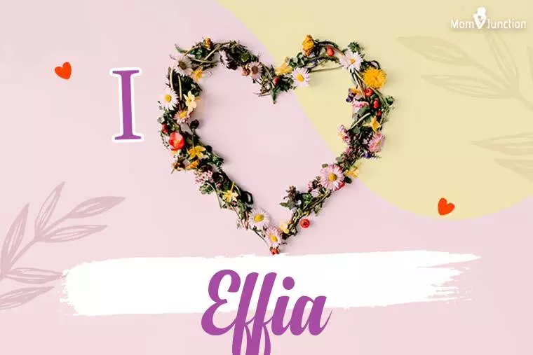 I Love Effia Wallpaper