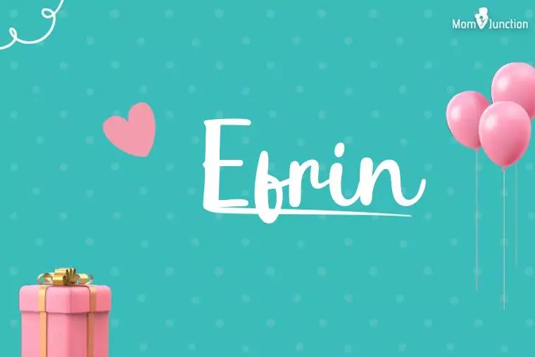 Efrin Birthday Wallpaper