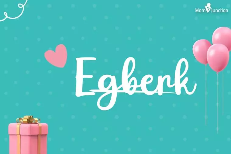 Egberk Birthday Wallpaper