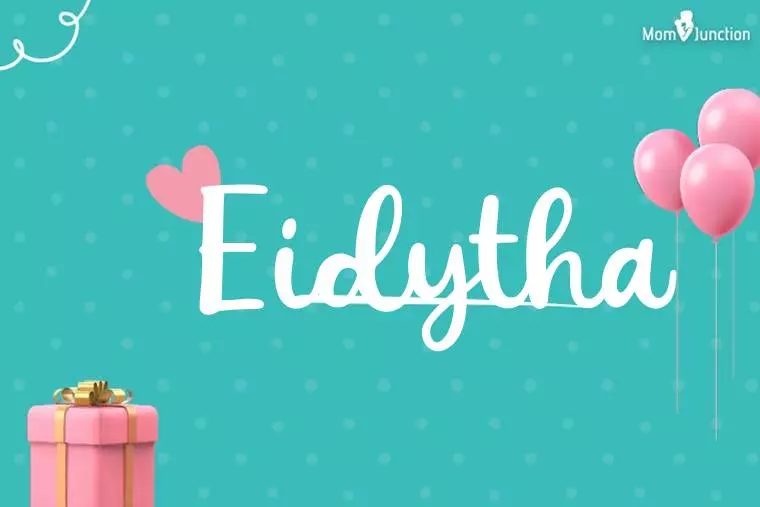 Eidytha Birthday Wallpaper