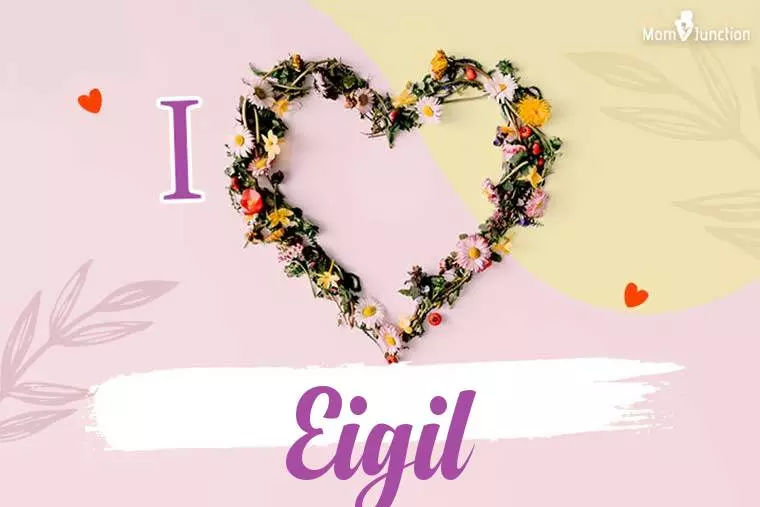 I Love Eigil Wallpaper