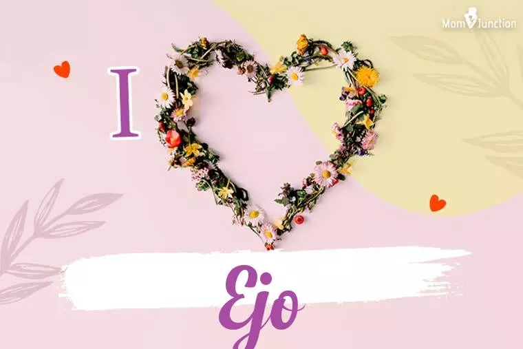 I Love Ejo Wallpaper