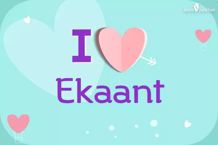 I Love Ekaant Wallpaper