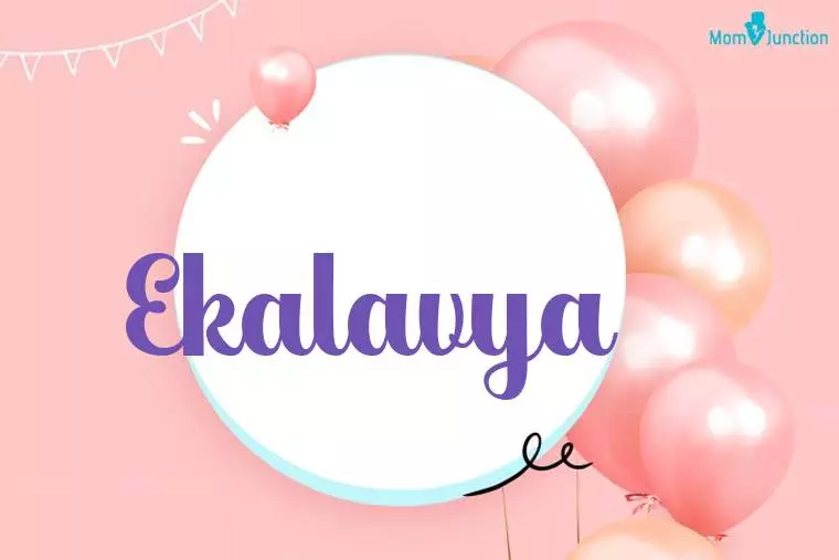 Ekalavya Birthday Wallpaper