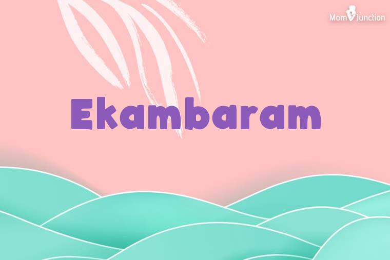 Ekambaram Stylish Wallpaper