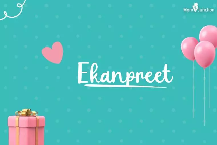 Ekanpreet Birthday Wallpaper