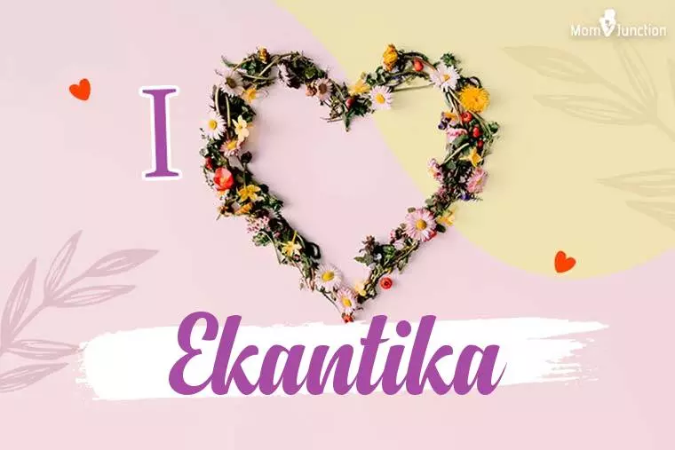 I Love Ekantika Wallpaper