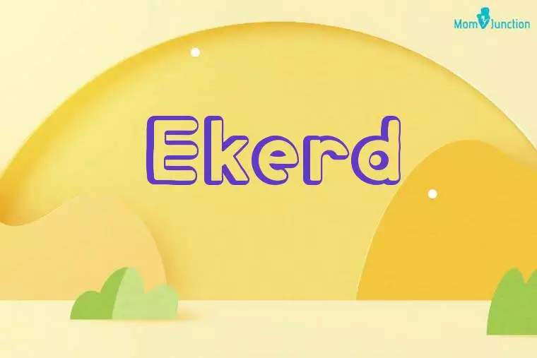 Ekerd 3D Wallpaper