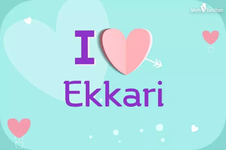 I Love Ekkari Wallpaper