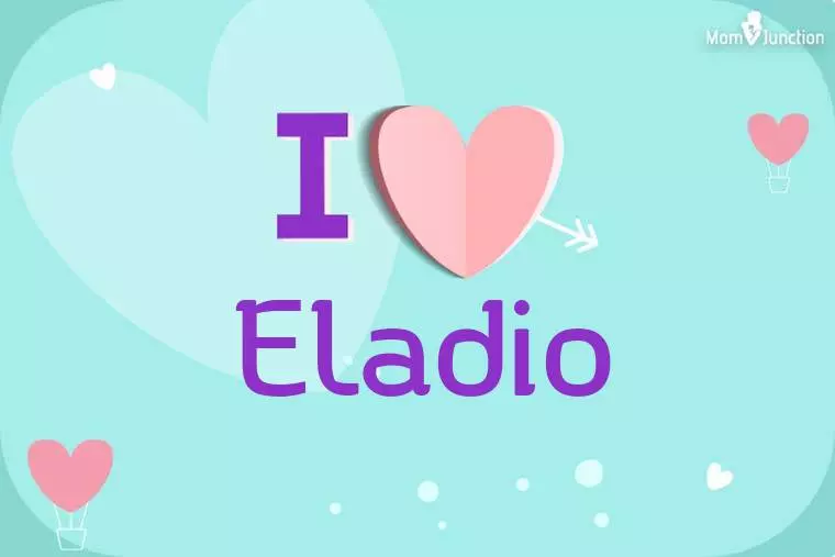 I Love Eladio Wallpaper