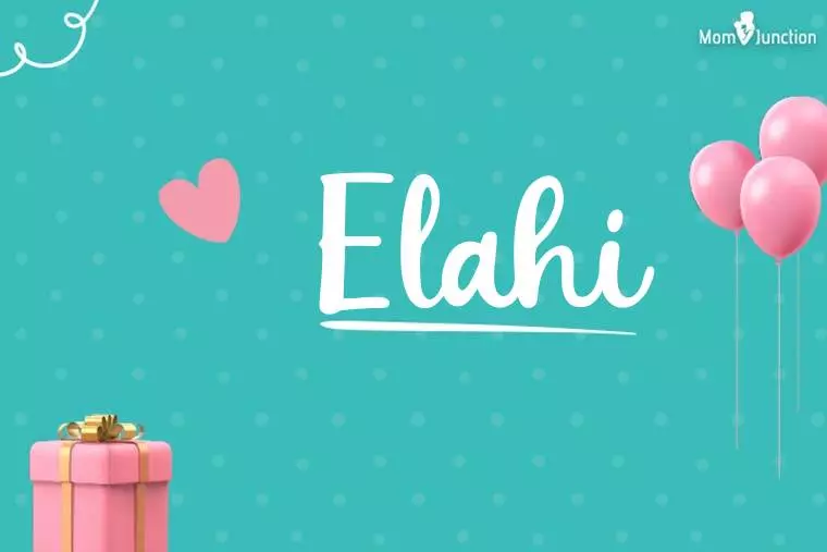 Elahi Birthday Wallpaper