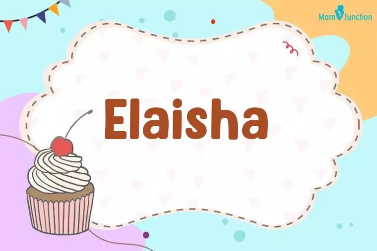 Elaisha Birthday Wallpaper