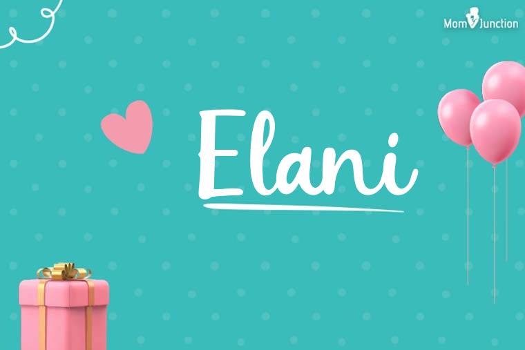Elani Birthday Wallpaper