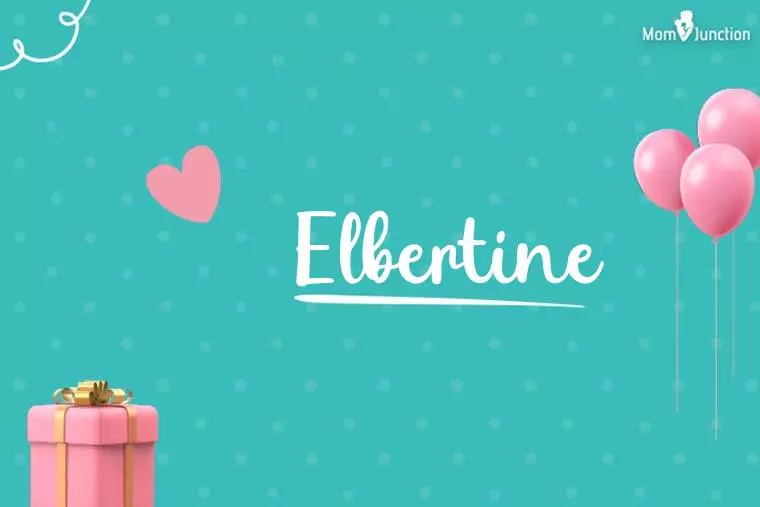 Elbertine Birthday Wallpaper