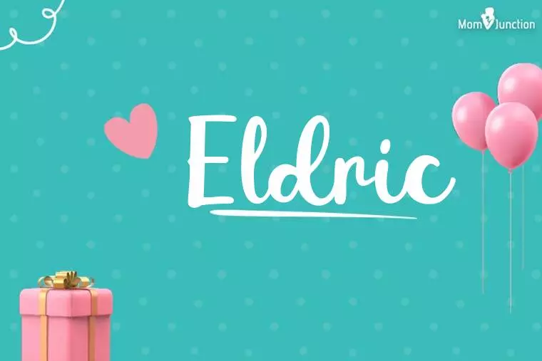 Eldric Birthday Wallpaper