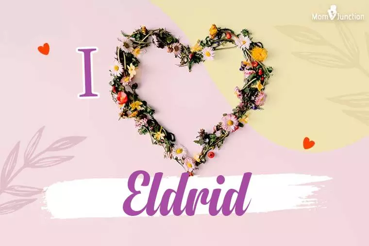 I Love Eldrid Wallpaper