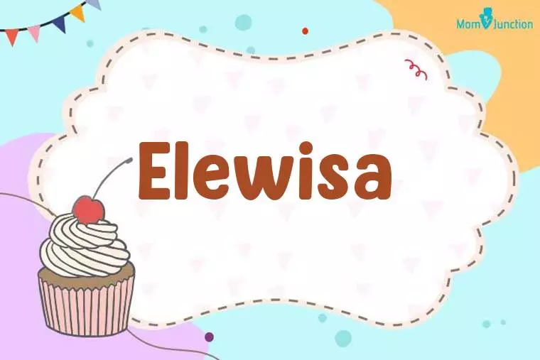 Elewisa Birthday Wallpaper