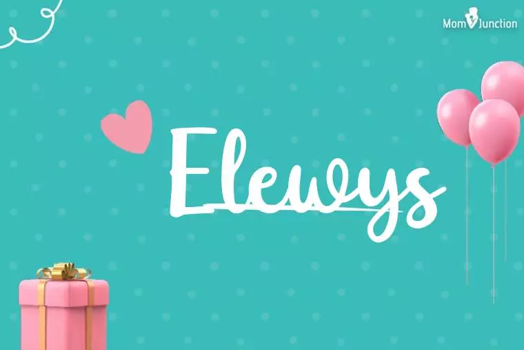 Elewys Birthday Wallpaper