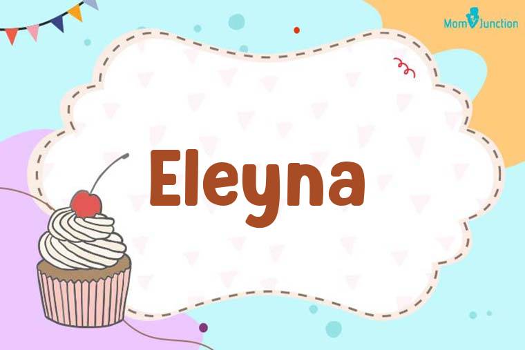 Eleyna Birthday Wallpaper