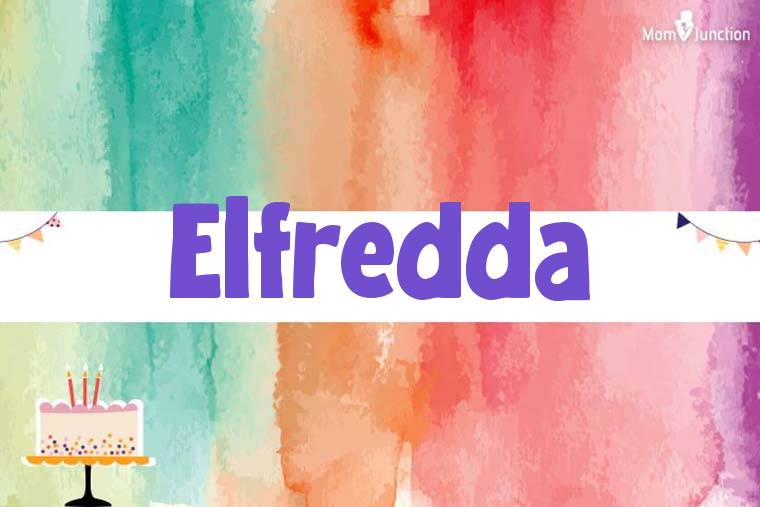 Elfredda Birthday Wallpaper