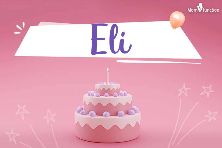 Eli Birthday Wallpaper