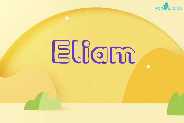 Eliam 3D Wallpaper
