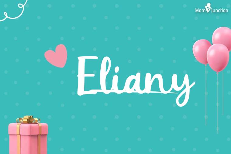 Eliany Birthday Wallpaper
